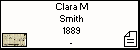 Clara M Smith