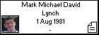 Mark Michael David Lynch