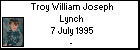 Troy William Joseph Lynch