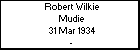 Robert Wilkie Mudie