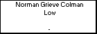 Norman Grieve Colman Low