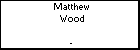Matthew Wood