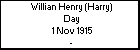 Willian Henry (Harry) Day